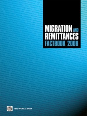 cover image of Migration and Remittances Factbook 2008